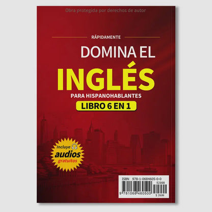 Domina el Inglés: Libro 6 en 1 para Hispanohablantes
